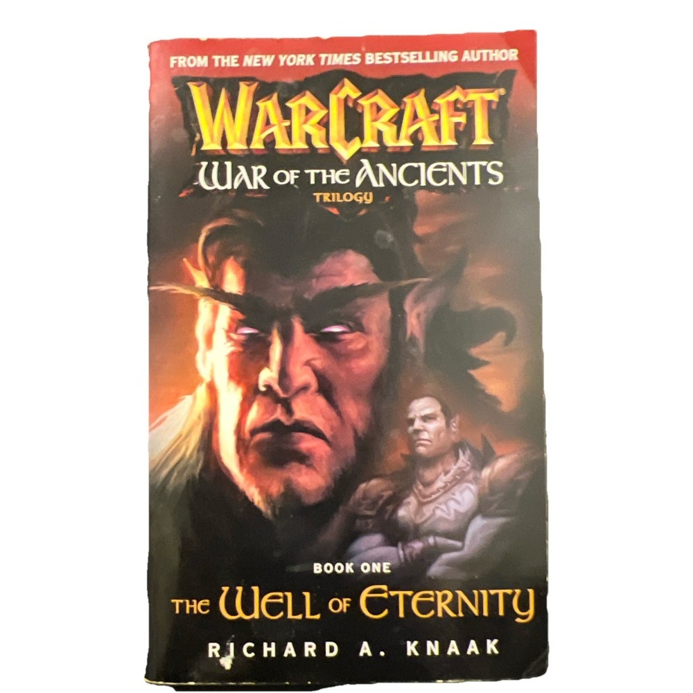 Warcraft War of the Ancients Trilogy Book 1 - Richard A. Knaak 2004 Vintage